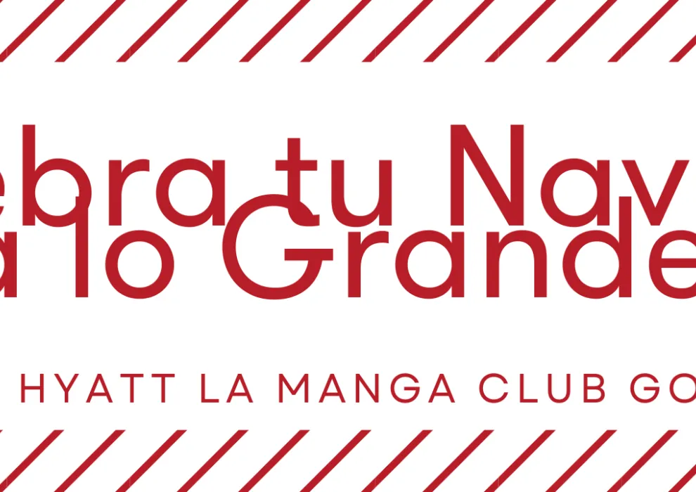 Navidad 2024 en Grand Hyatt La Manga Club Golf and Spa